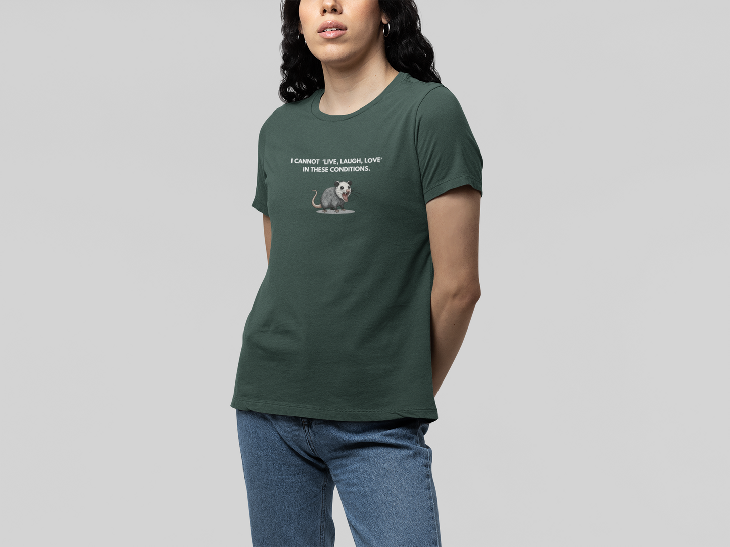 T-Shirt I Cannot Live Laugh Love In These Conditions - Anti Inspirational Shirt Funny