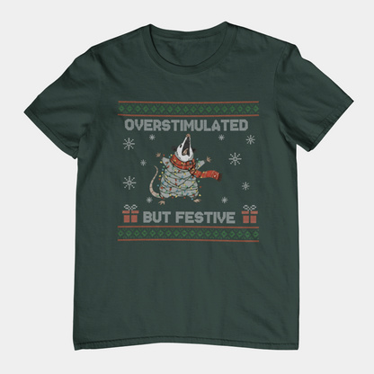 T-Shirt Overstimulated But Festive - Ugly Christmas Sweater Shirt Opossum