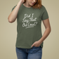 T-Shirt Did I Say That Out Loud Funny ADHD Typographic Graphic T-Shirt