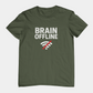 T-Shirt BRAIN OFFLINE T-Shirt – Funny Minimalist Graphic Tee for Adults