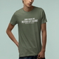 Some Things Are Better Left Alone Like Me For Instance - Introvert Shirt