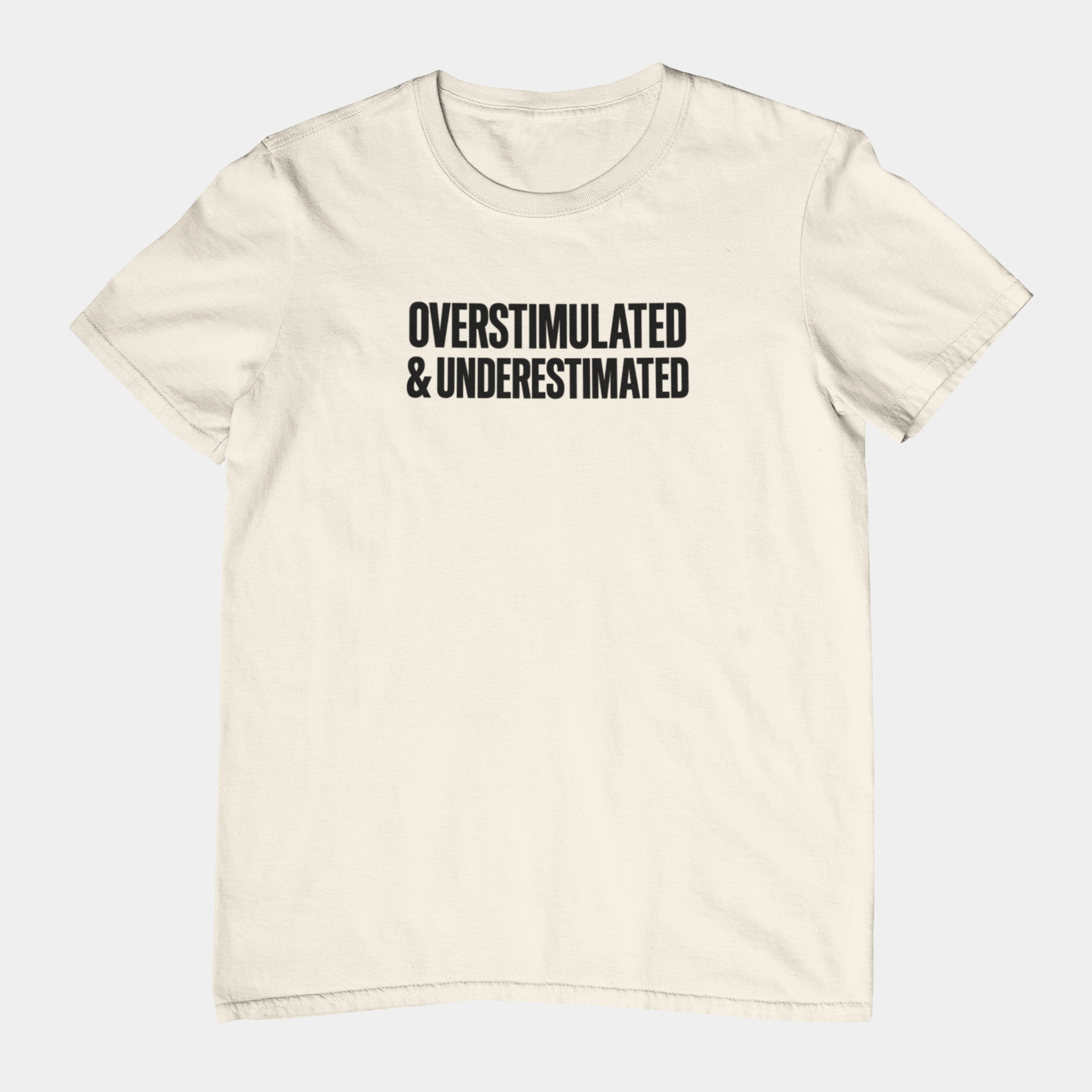 T-Shirt OVERSTIMULATED & UNDERESTIMATED ADHD Minimalist Graphic T-Shirt