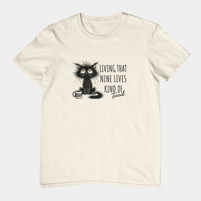 T-Shirt Living That Nine Lives Kind of Tired T-Shirt – Scruffy Cat Graphic Tee