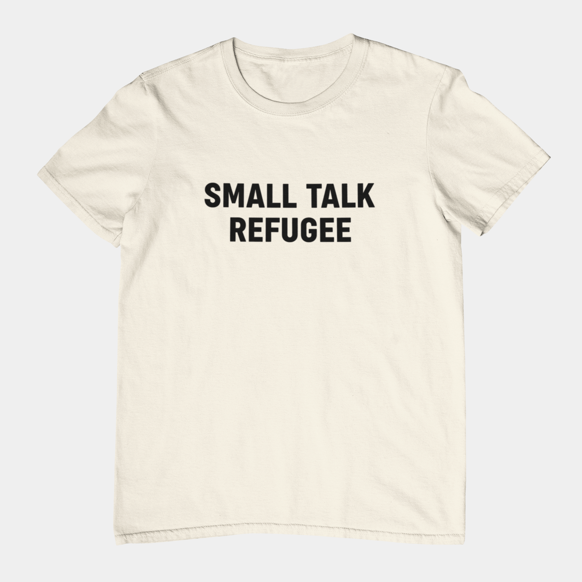 T-Shirt SMALL TALK REFUGEE Shirt – Funny Introvert Minimalist Graphic Tee