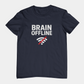 T-Shirt BRAIN OFFLINE T-Shirt – Funny Minimalist Graphic Tee for Adults