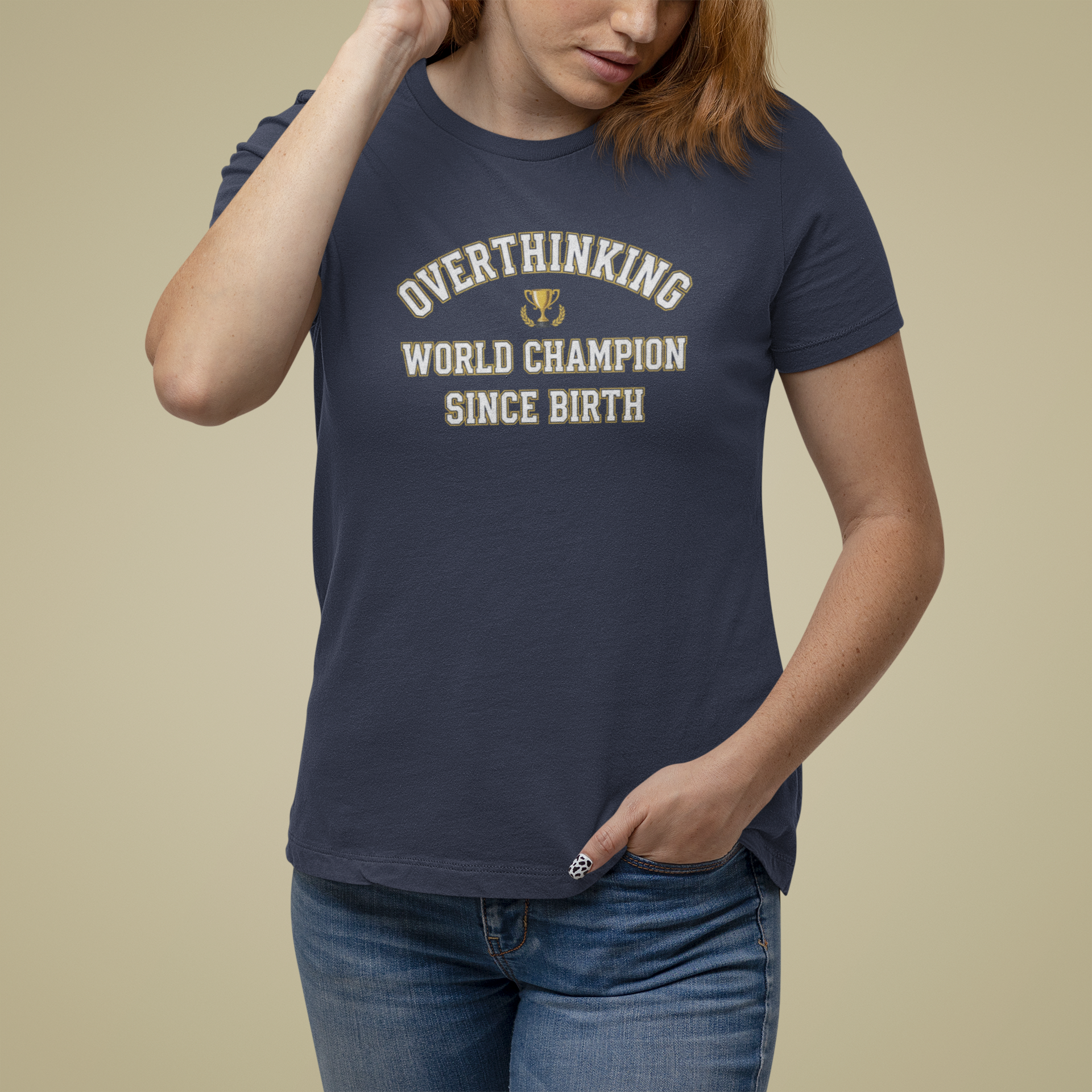 T-Shirt Overthinking World Champion T-Shirt – Funny Varsity Graphic Tee