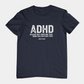 T-Shirt ADHD Because Why Finish One Task Shirt – Funny Distressed Graphic Tee