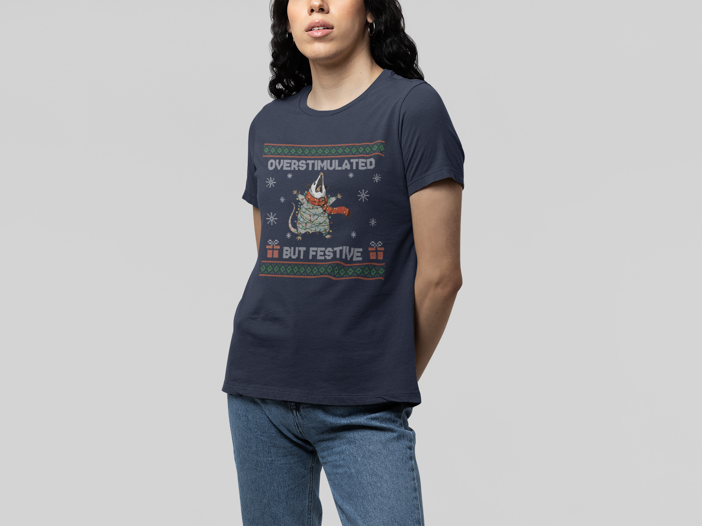 T-Shirt Overstimulated But Festive - Ugly Christmas Sweater Shirt Opossum