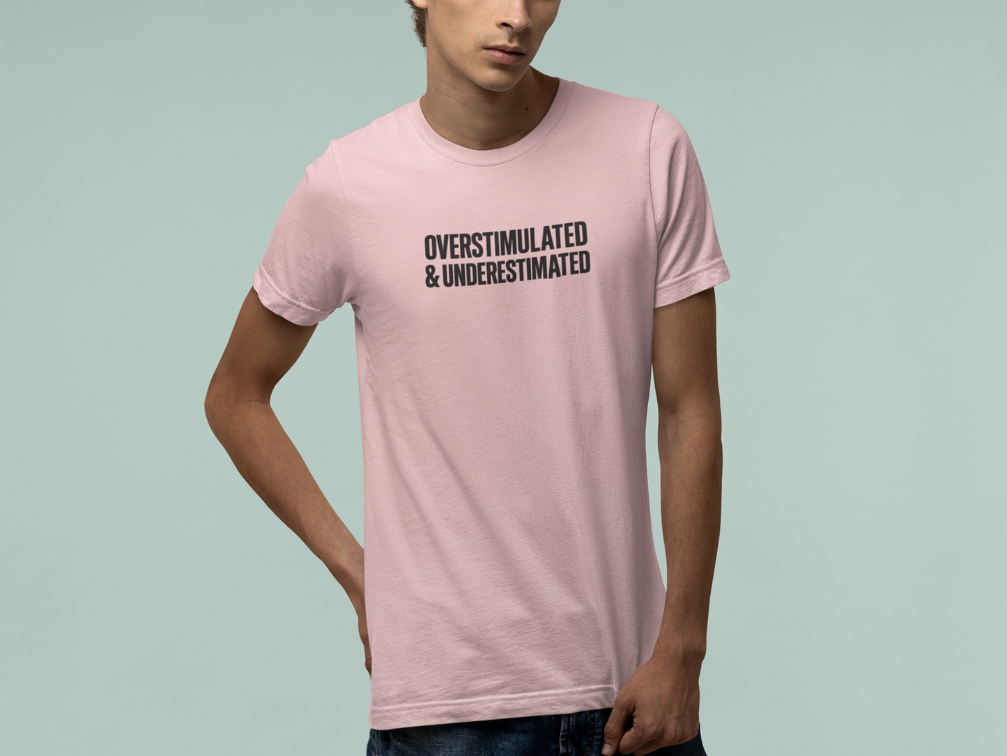 T-Shirt OVERSTIMULATED & UNDERESTIMATED ADHD Minimalist Graphic T-Shirt