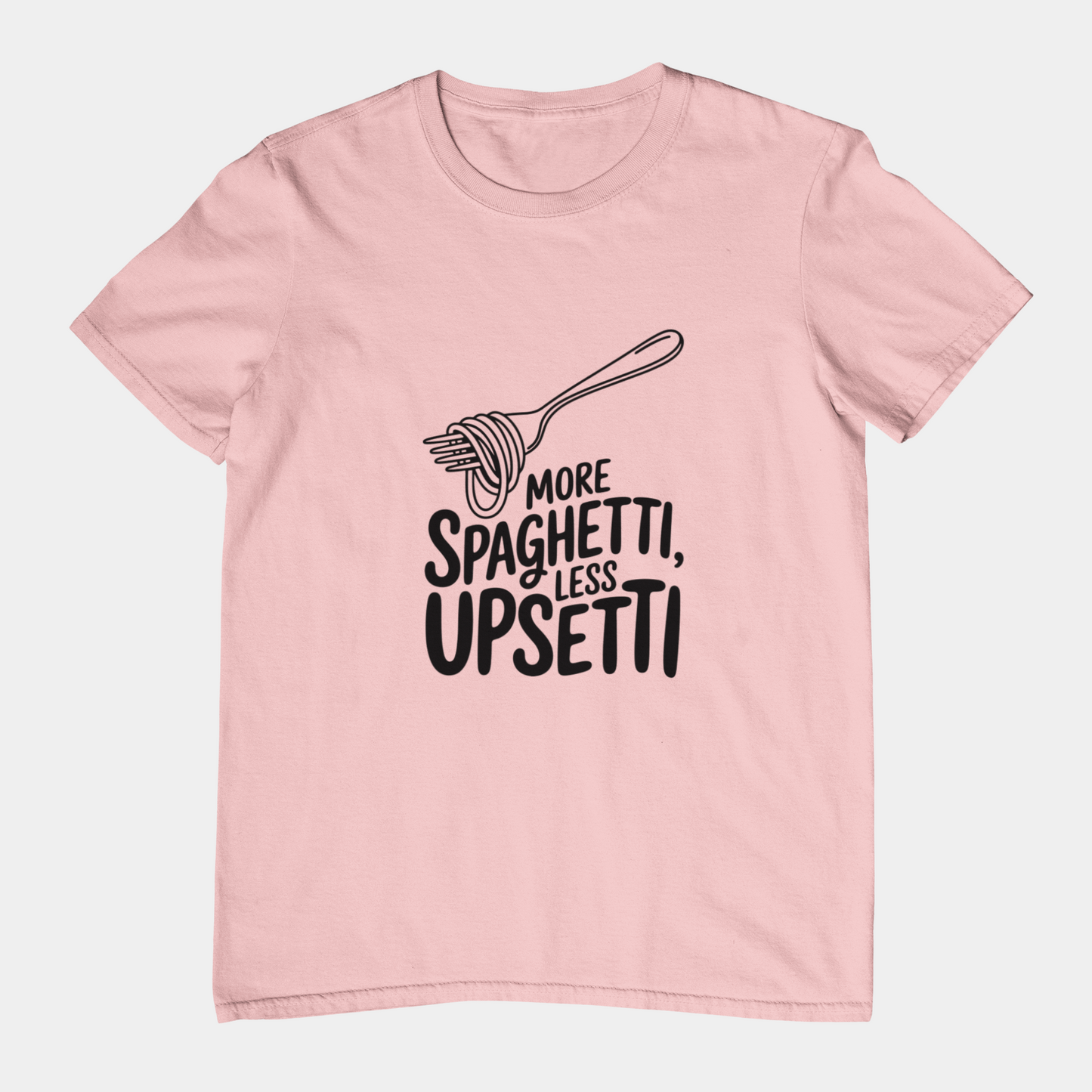 T-Shirt More Spaghetti Less Upsetti T-Shirt – Funny Pasta Pun Foodie Tee