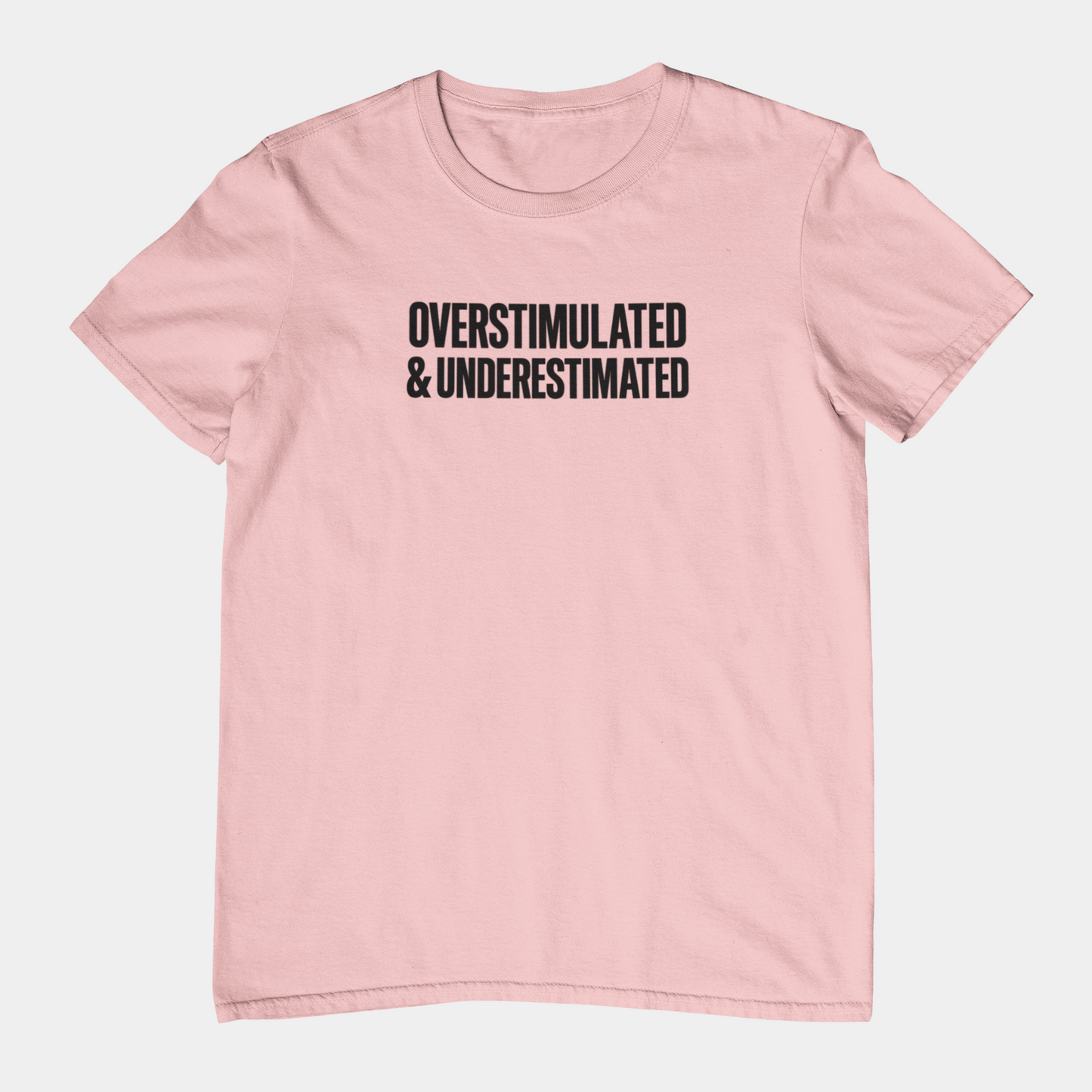 T-Shirt OVERSTIMULATED & UNDERESTIMATED ADHD Minimalist Graphic T-Shirt