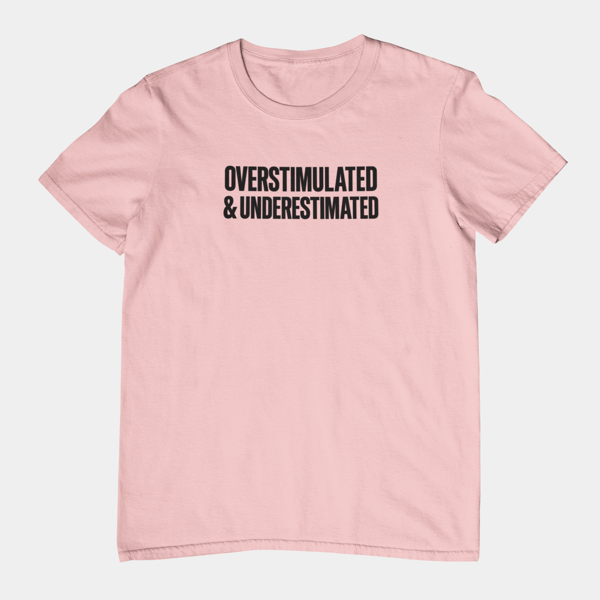 T-Shirt OVERSTIMULATED & UNDERESTIMATED ADHD Minimalist Graphic T-Shirt