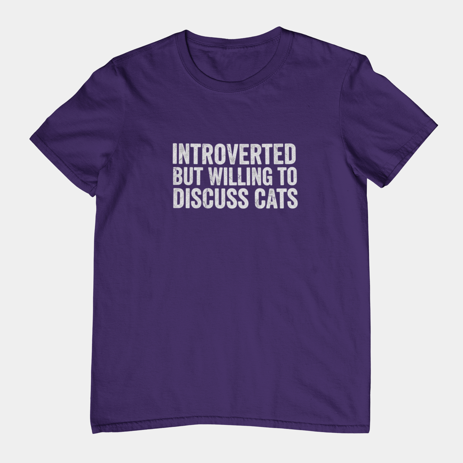 T-Shirt Introverted But Willing to Discuss Cats Shirt – Distressed Cat Tee