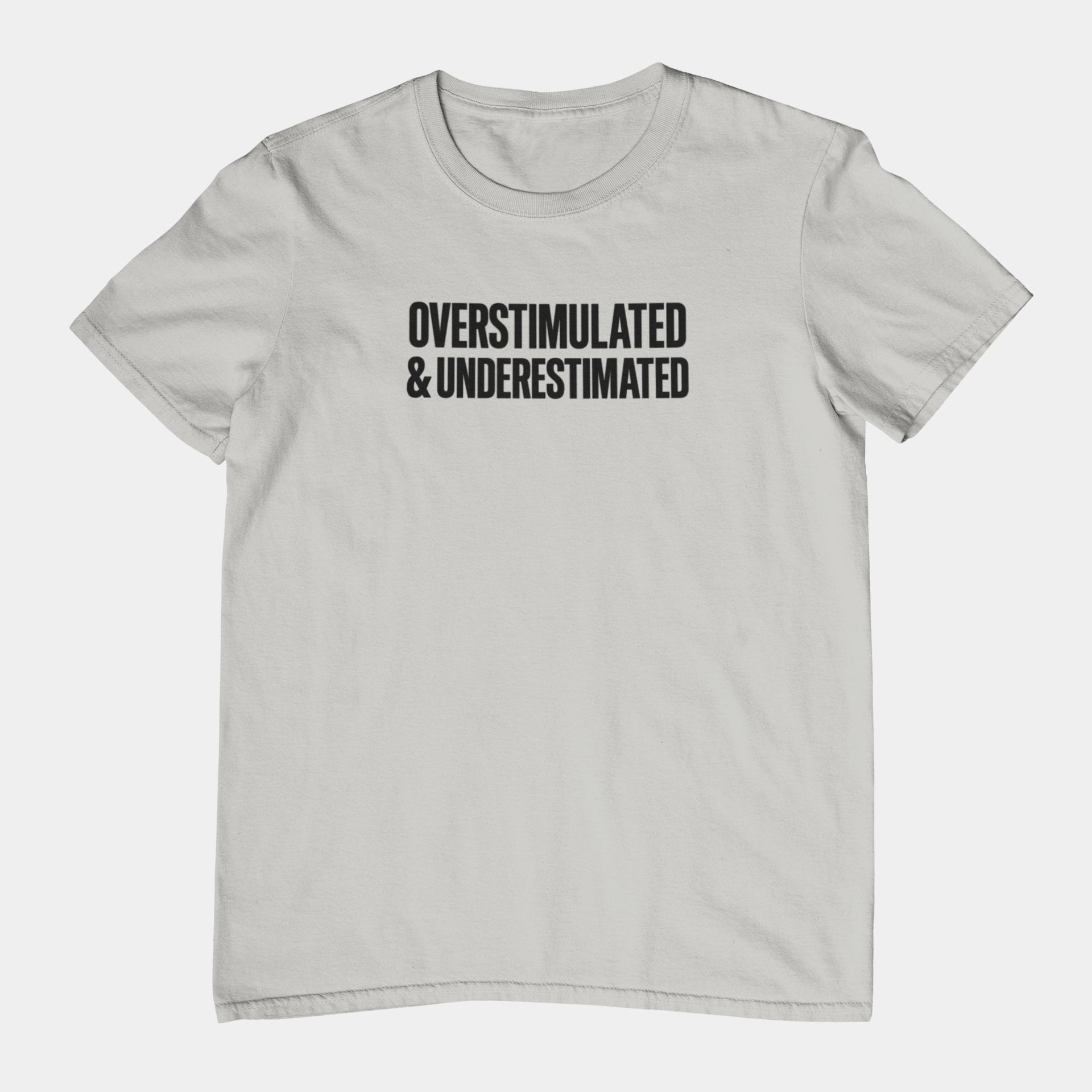 T-Shirt OVERSTIMULATED & UNDERESTIMATED ADHD Minimalist Graphic T-Shirt