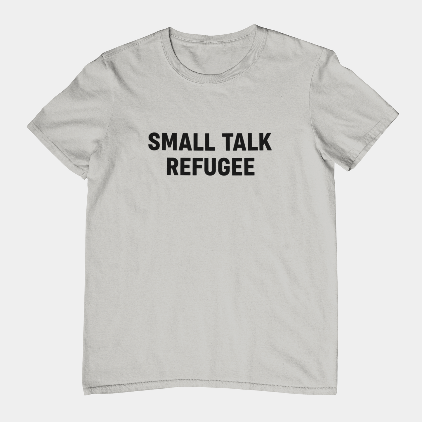 T-Shirt SMALL TALK REFUGEE Shirt – Funny Introvert Minimalist Graphic Tee