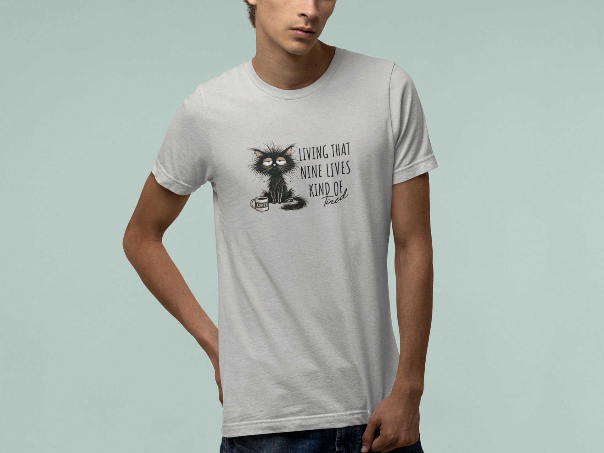 T-Shirt Living That Nine Lives Kind of Tired T-Shirt – Scruffy Cat Graphic Tee