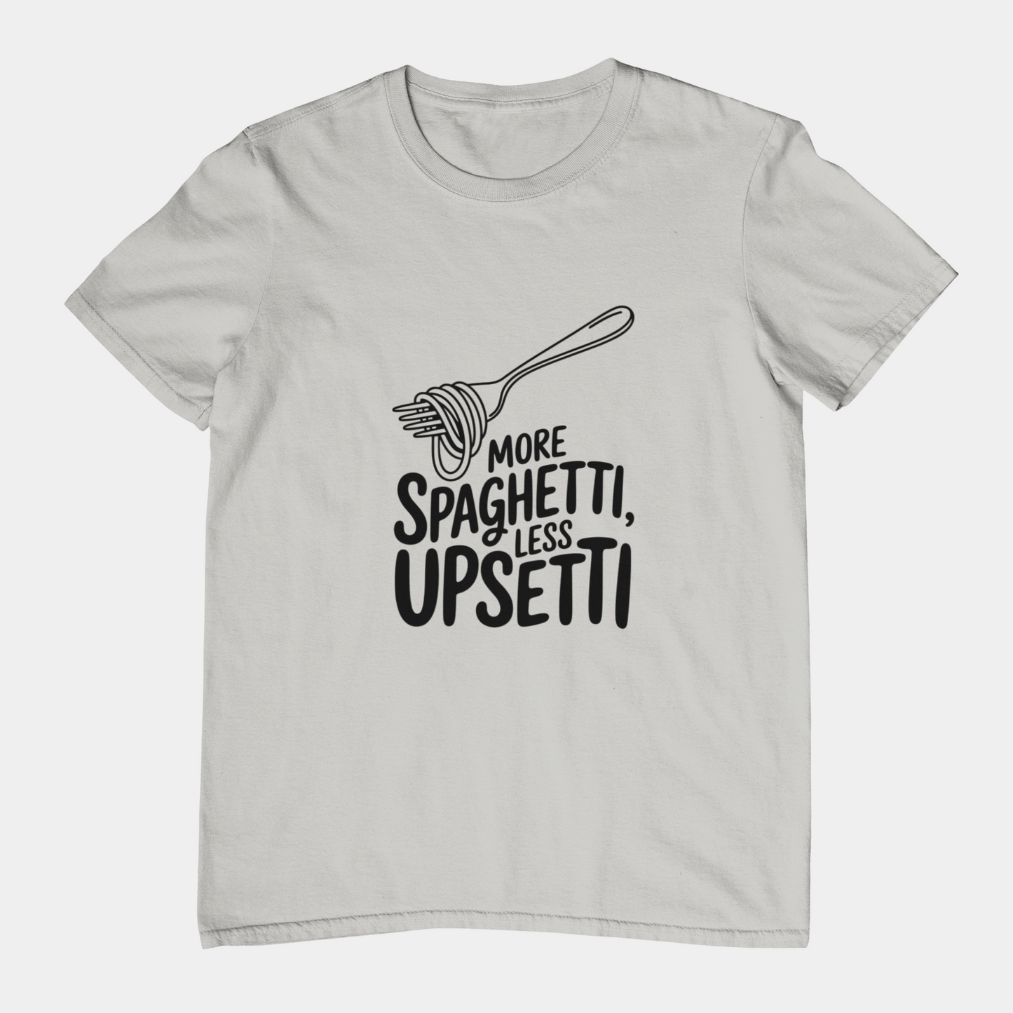 T-Shirt More Spaghetti Less Upsetti T-Shirt – Funny Pasta Pun Foodie Tee