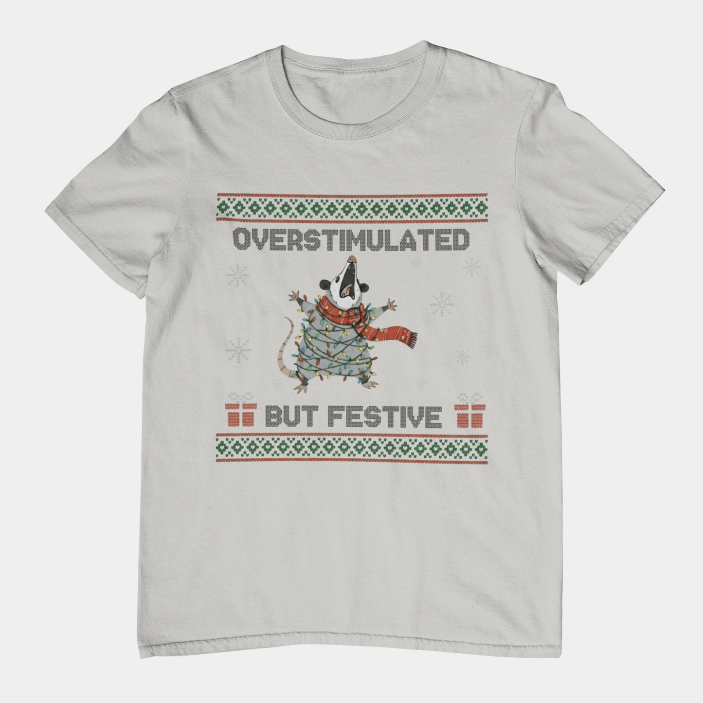 T-Shirt Overstimulated But Festive - Ugly Christmas Sweater Shirt Opossum