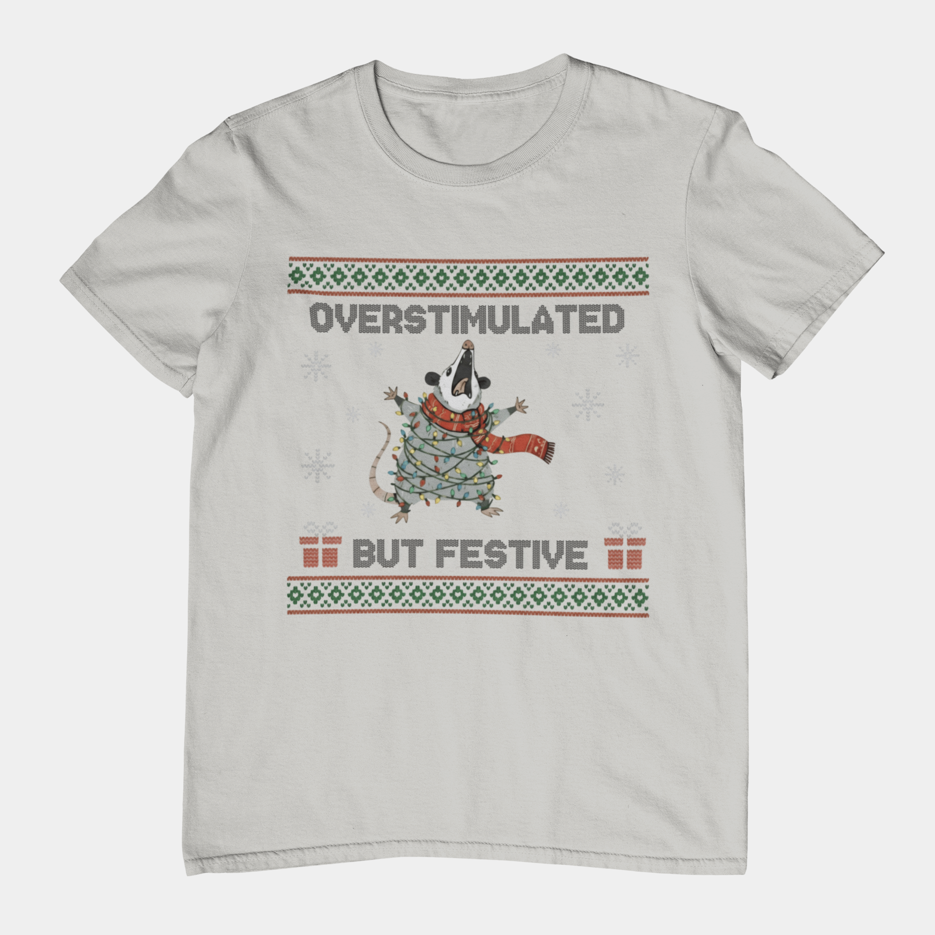 T-Shirt Overstimulated But Festive - Ugly Christmas Sweater Shirt Opossum