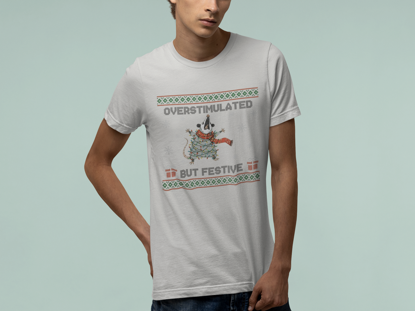 T-Shirt Overstimulated But Festive - Ugly Christmas Sweater Shirt Opossum