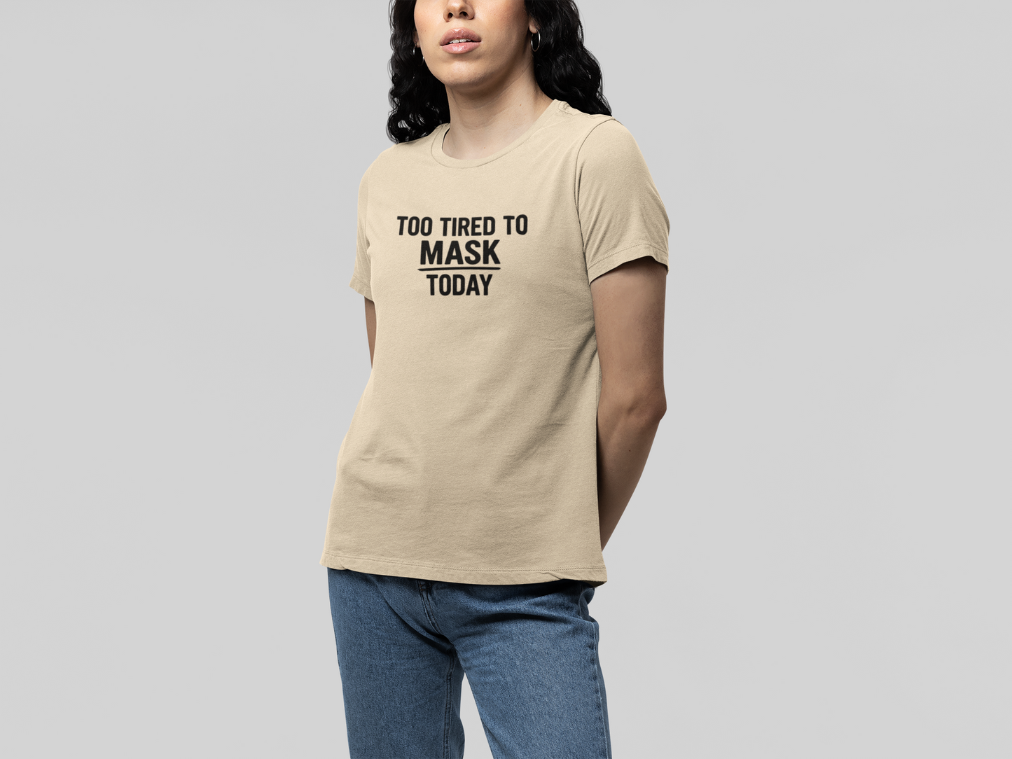 T-Shirt TOO TIRED TO MASK TODAY Shirt – Autism Awareness Graphic Tee