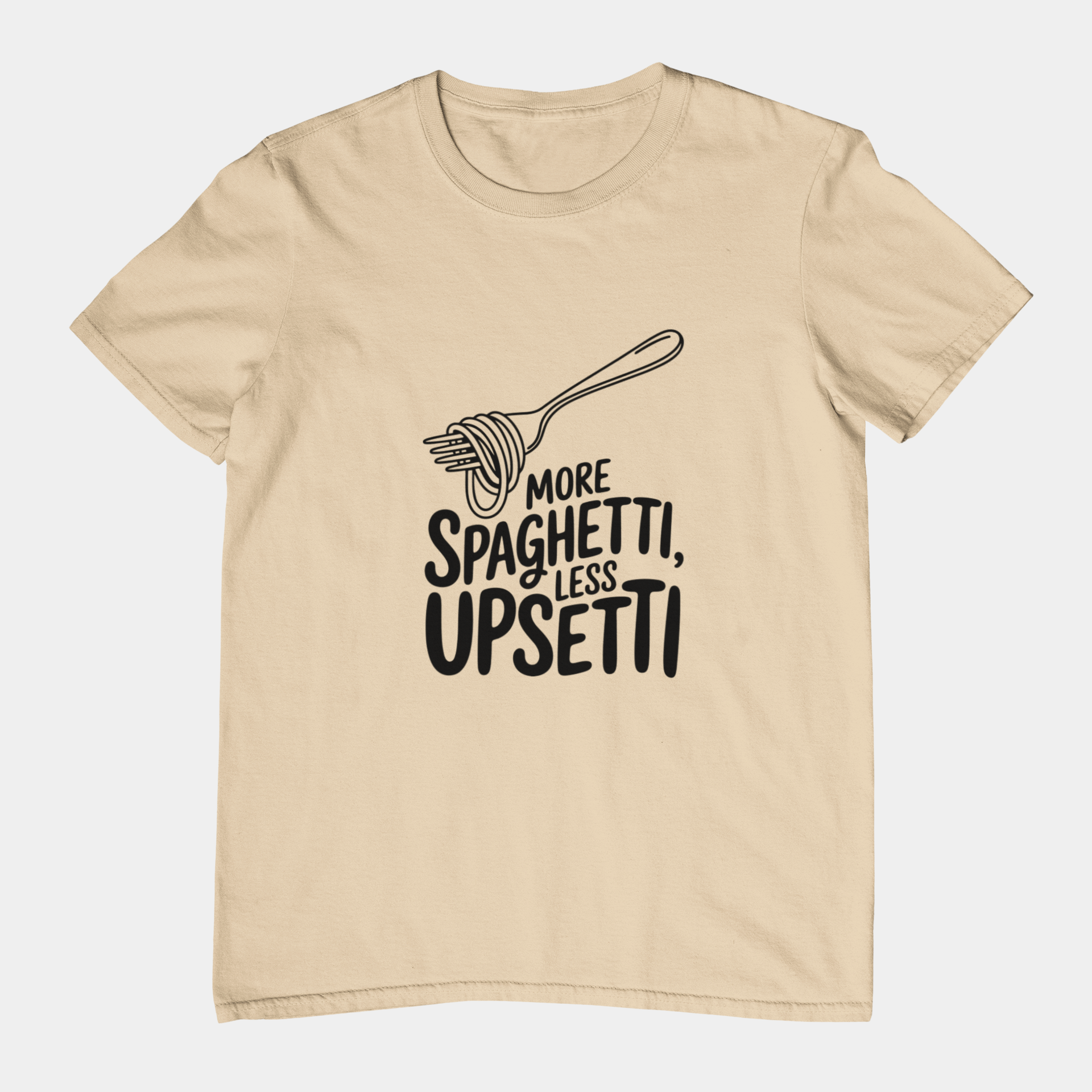 T-Shirt More Spaghetti Less Upsetti T-Shirt – Funny Pasta Pun Foodie Tee