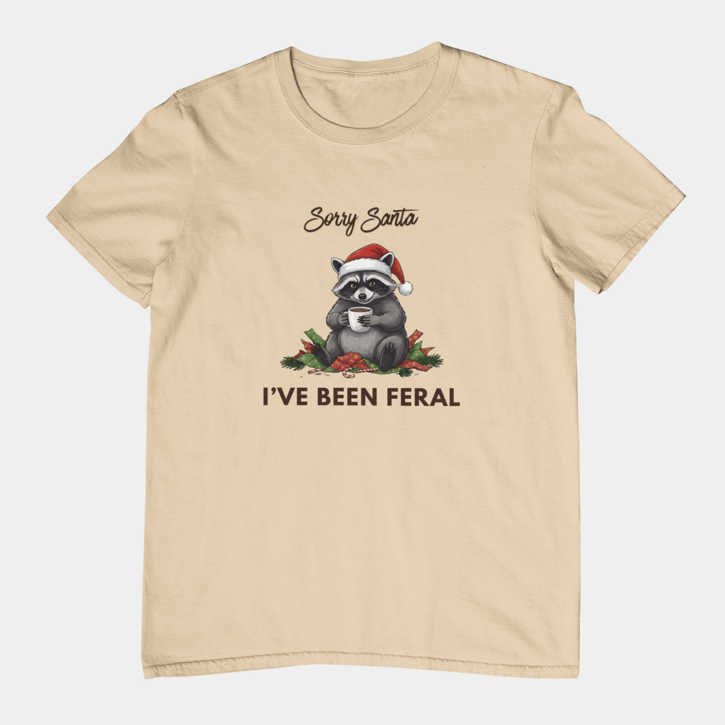 T-Shirt Sorry Santa I've Been Feral - Funny Christmas Shirt Raccoon