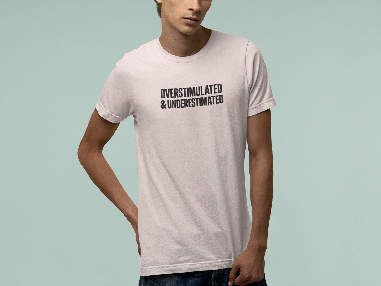 T-Shirt OVERSTIMULATED & UNDERESTIMATED ADHD Minimalist Graphic T-Shirt