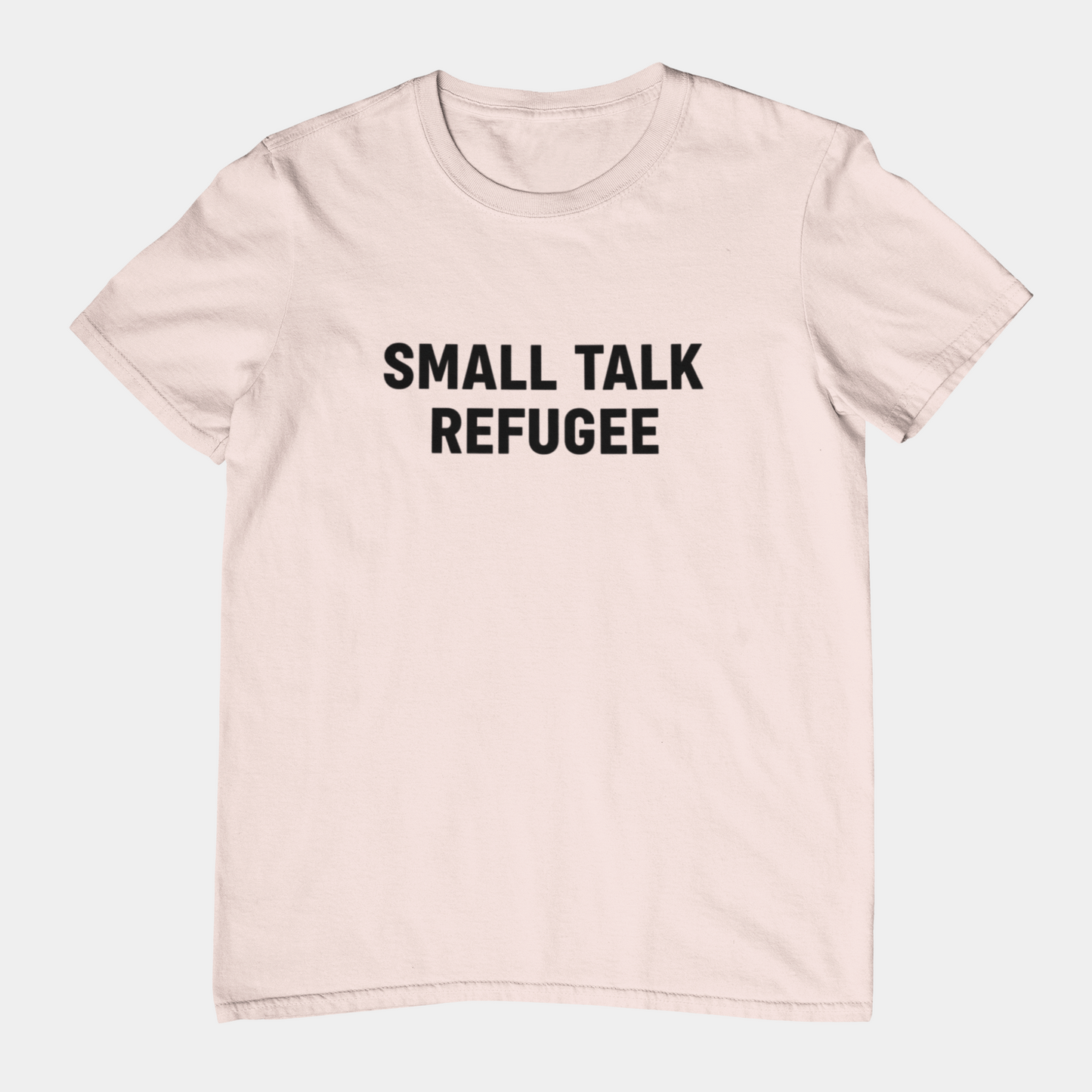 T-Shirt SMALL TALK REFUGEE Shirt – Funny Introvert Minimalist Graphic Tee