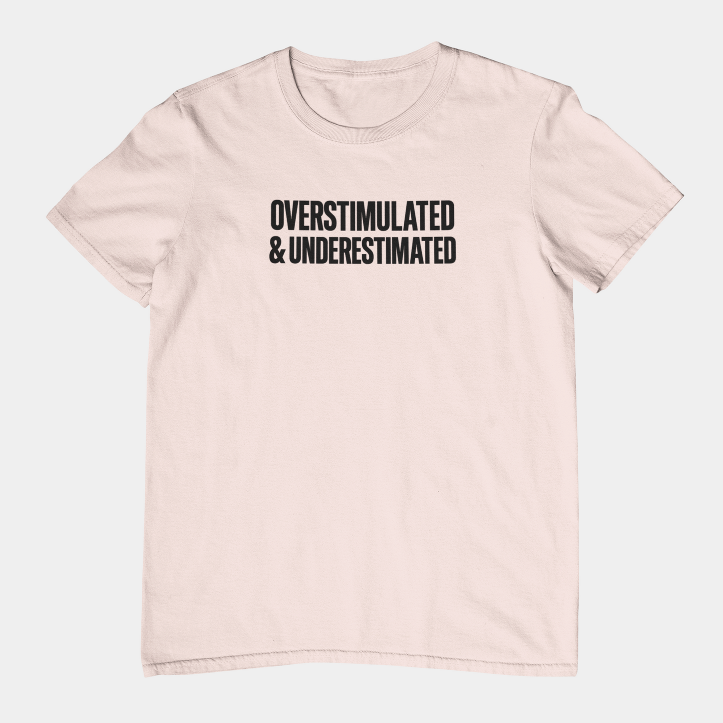 T-Shirt OVERSTIMULATED & UNDERESTIMATED ADHD Minimalist Graphic T-Shirt