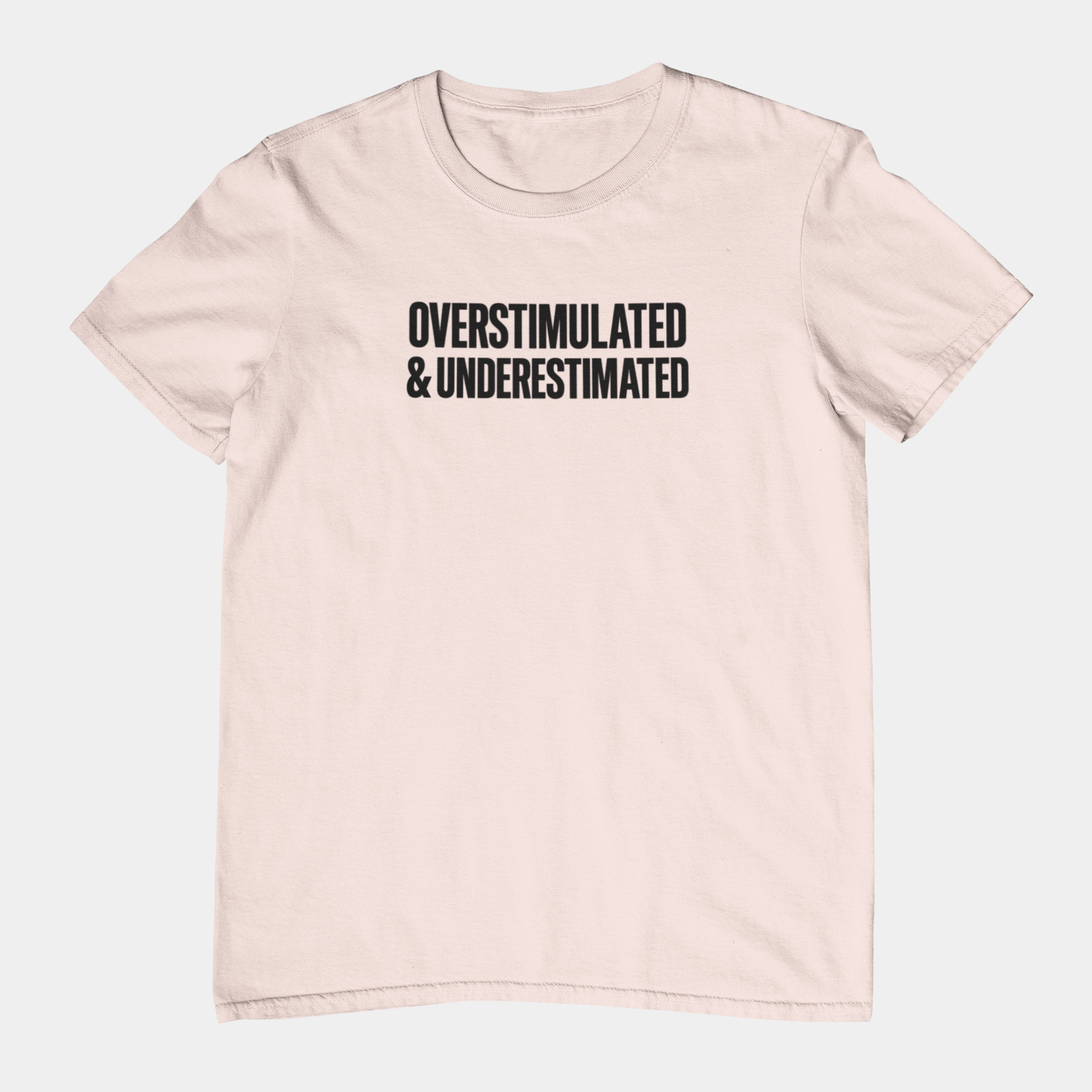 T-Shirt OVERSTIMULATED & UNDERESTIMATED ADHD Minimalist Graphic T-Shirt