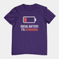 T-Shirt SOCIAL BATTERY: 1% Remaining T-Shirt – Funny Introvert Graphic Tee