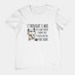 T-Shirt I Thought I Was In a Bad Mood T-Shirt – Grumpy Cat Humor Tee